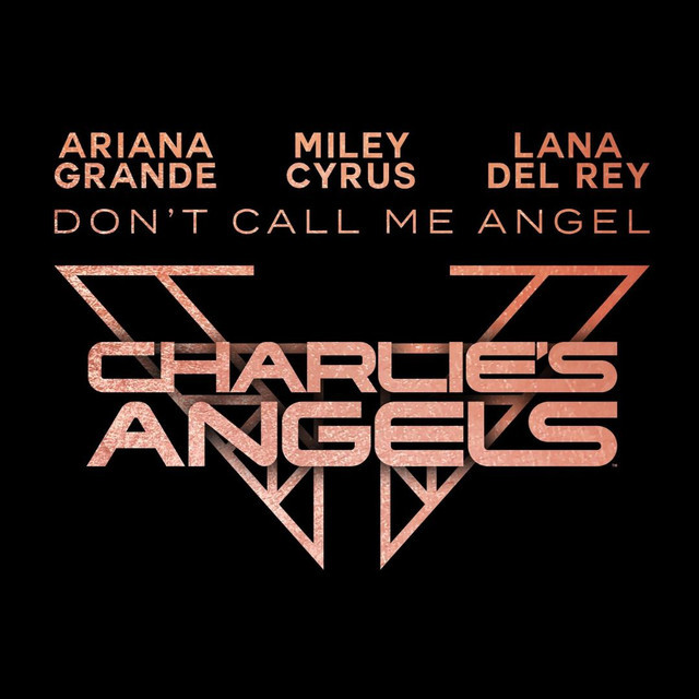Ariana Grande X Miley Cyrus X Lana Del Rey – Don’t Call Me Angel (Instrumental)